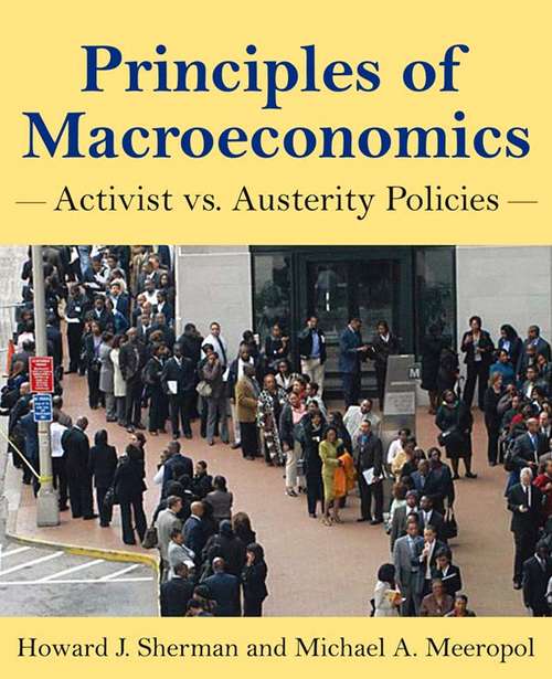 Book cover of Principles of Macroeconomics: Activist vs Austerity Policies