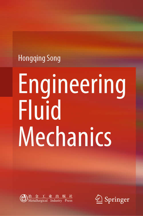 Book cover of Engineering Fluid Mechanics (1st ed. 2018)
