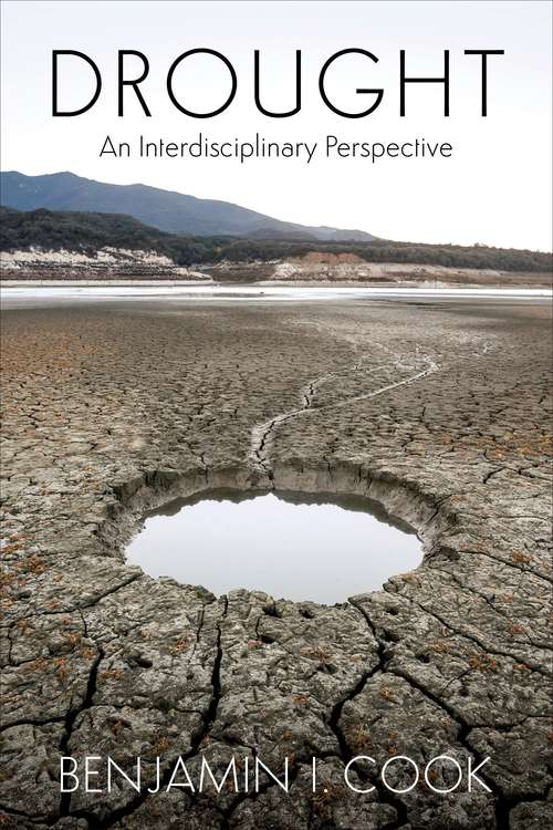 Book cover of Drought: An Interdisciplinary Perspective