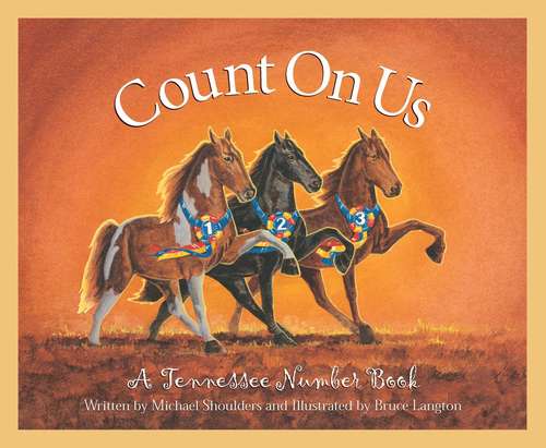 Book cover of Count On Us: A Tennessee Number Book