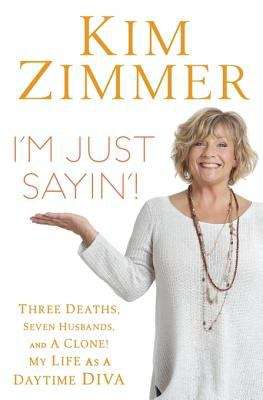 Book cover of I'm Just Sayin'!