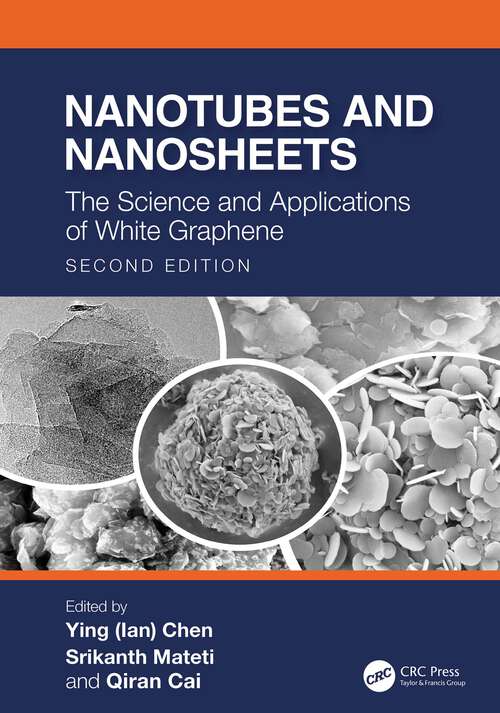 Book cover of Nanotubes and Nanosheets: The Science and Applications of White Graphene (2)