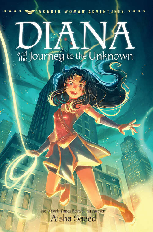 Diana and the Journey to the Unknown (Wonder Woman Adventures #3)