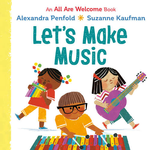 Book cover of Let's Make Music (All Are Welcome)