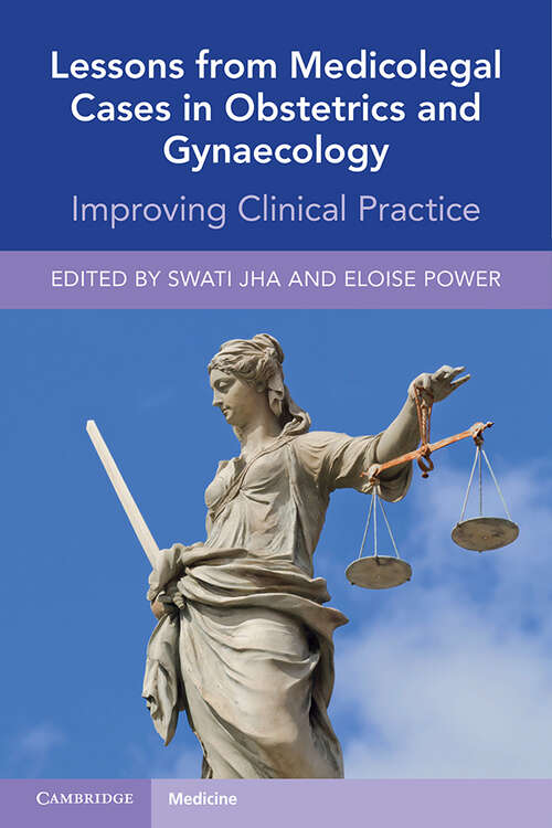 Book cover of Lessons from Medicolegal Cases in Obstetrics and Gynaecology: Improving Clinical Practice