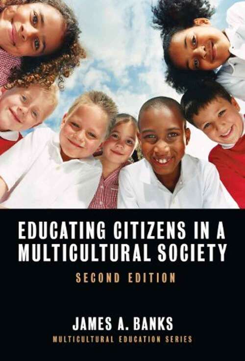 Book cover of Educating Citizens in a Multicultural Society (Second Edition)