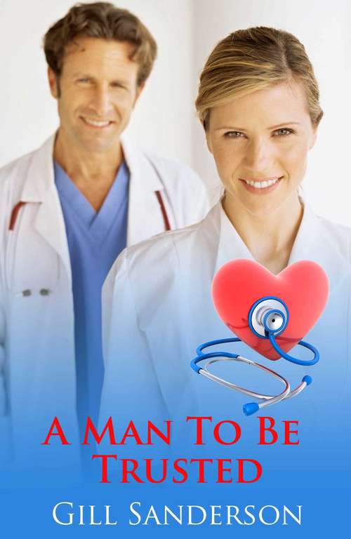 Book cover of A Man to be Trusted