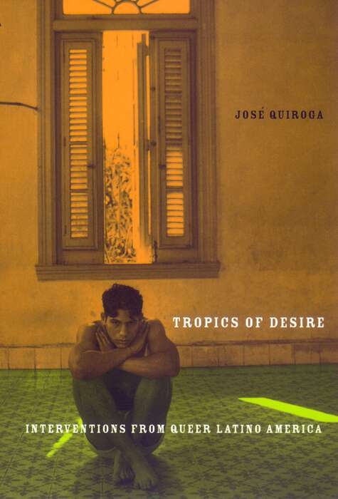 Book cover of Tropics of Desire