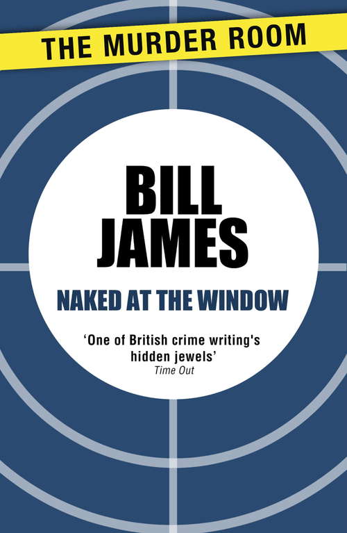 Naked at the Window (Harpur and Iles #9)