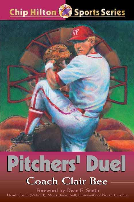Book cover of Pitchers' Duel (Chip Hilton Sports Series #7)