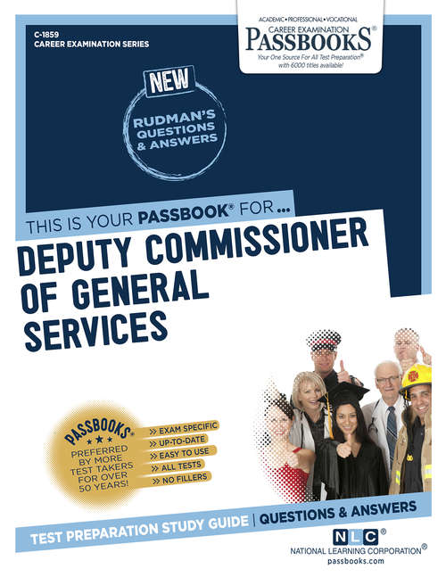 Book cover of Deputy Commissioner of General Services: Passbooks Study Guide (Career Examination Series)