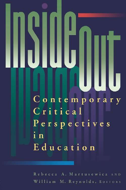 Book cover of inside/out: Contemporary Critical Perspectives in Education