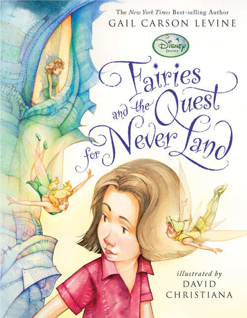 Book cover of Fairies and the Quest for Never Land (A Fairy Dust Trilogy Book)