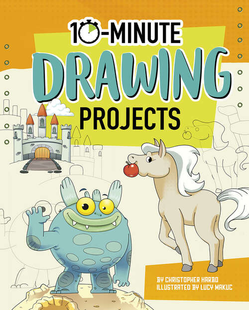 Book cover of 10-Minute Drawing Projects (10-Minute Makers)