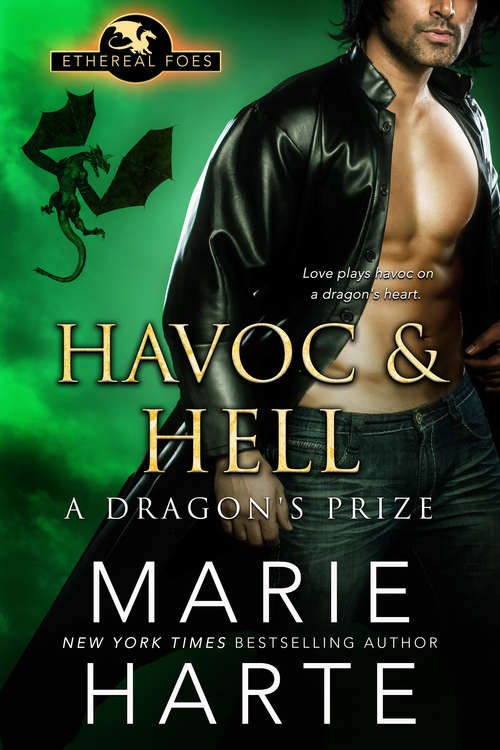 Book cover of Havoc & Hell: A Dragon's Prize (Ethereal Foes #3)