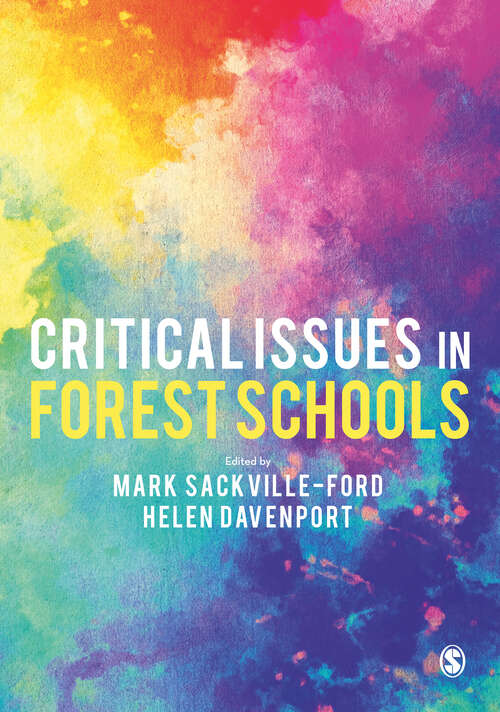 Critical Issues in Forest Schools