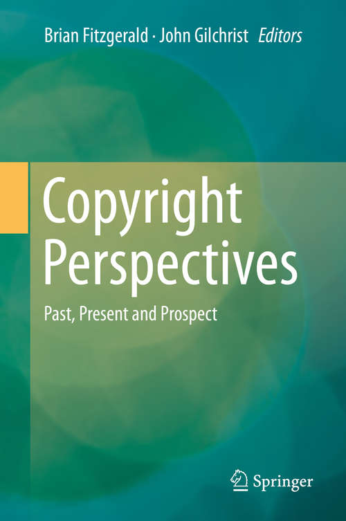 Book cover of Copyright Perspectives: Past, Present and Prospect