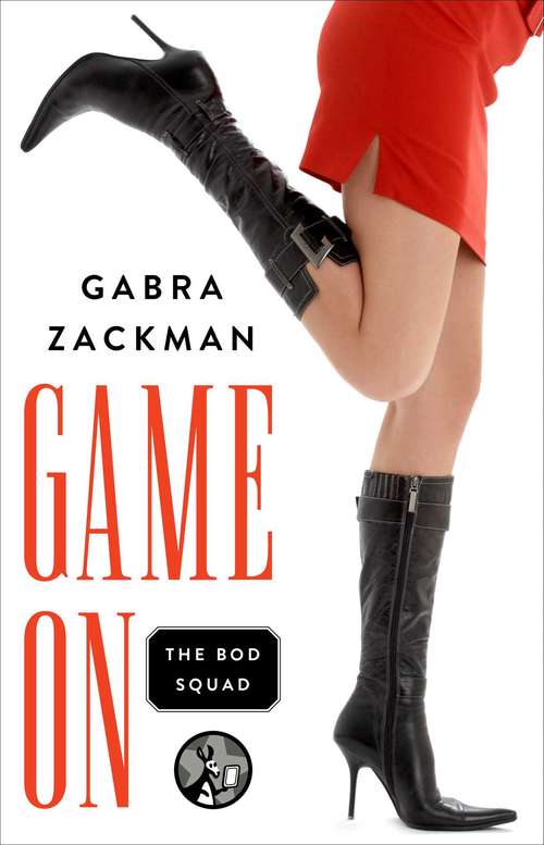 Book cover of Game On (The Bod Squad Series #1)