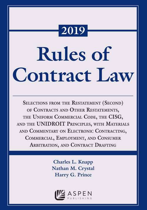 Book cover of Rules of Contract Law: 2019-2020 (Supplements Series)