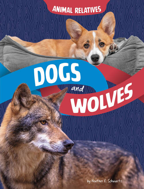 Book cover of Dogs and Wolves