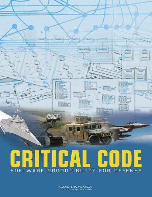 Book cover of Critical Code: Software Producibility for Defense
