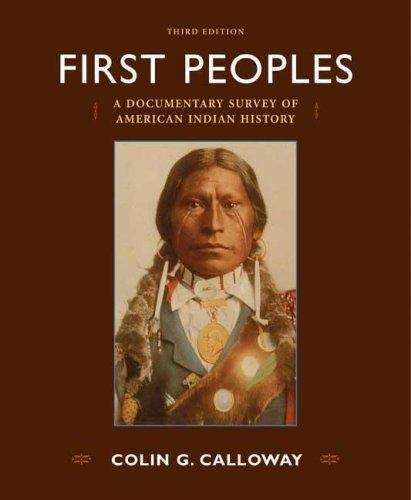 Book cover of First Peoples: A Documentary Survey of American Indian History (Third Edition)