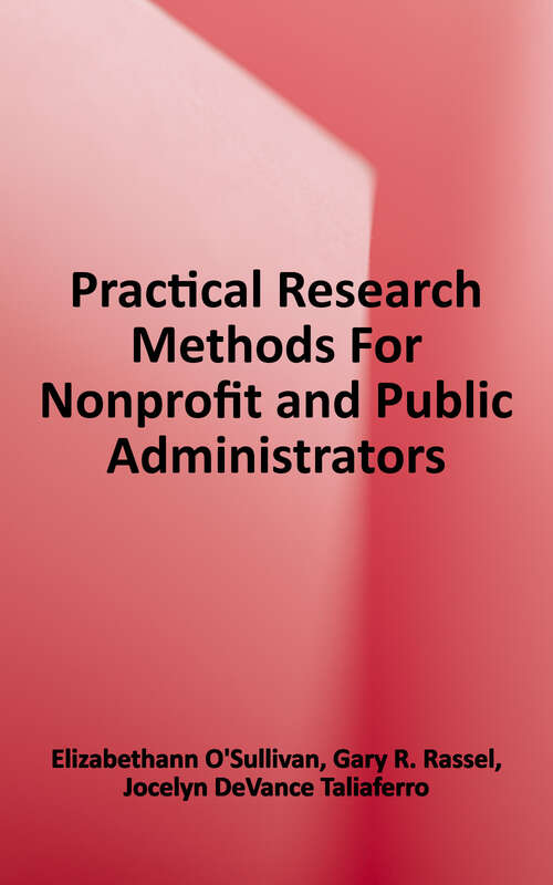 Book cover of Practical Research Methods for Nonprofit and Public Administrators