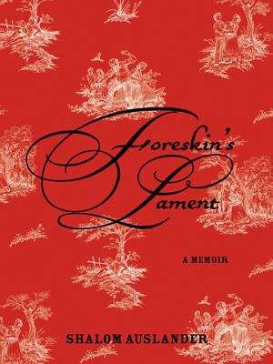 Book cover of Foreskin's Lament