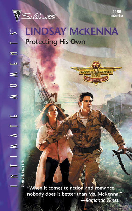 Book cover of Protecting His Own (Morgan's Mercenaries: Ultimate Rescue #4)