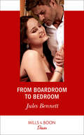 From Boardroom to Bedroom (Texas Cattleman's Club: Inheritance Ser. #Book 3)