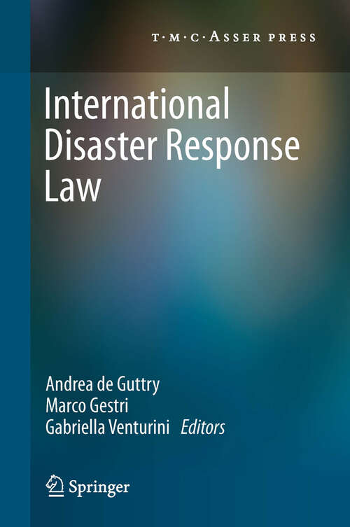 Book cover of International Disaster Response Law