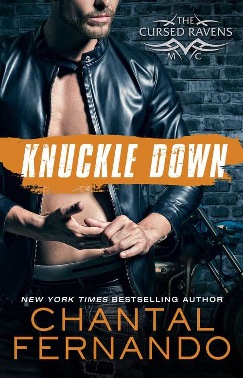 Book cover of Knuckle Down (The Cursed Ravens MC Series #2)