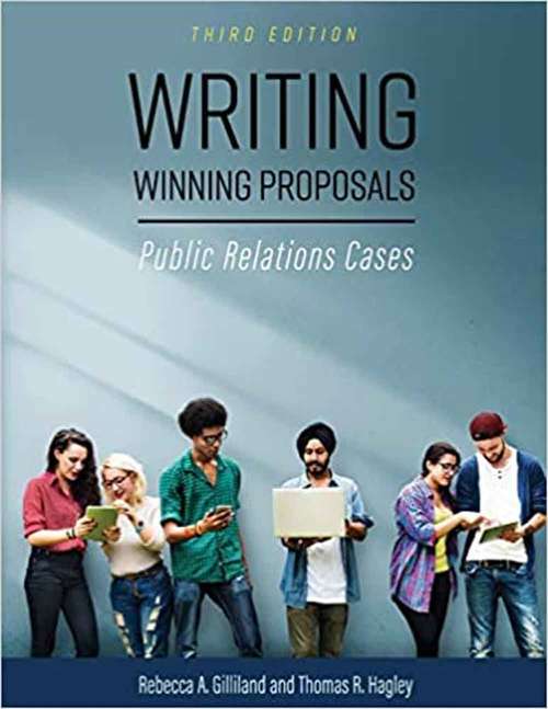 Book cover of Writing Winning Proposals: Public Relations Cases (Third Edition)