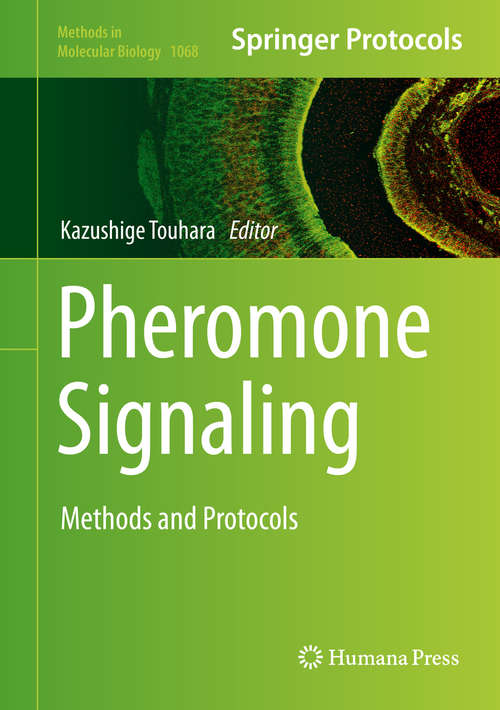 Book cover of Pheromone Signaling: Methods and Protocols