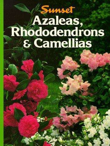 Book cover of Azaleas, Rhododendrons and Camellias