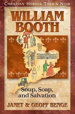 Book cover of Christian Heroes: Soup, Soap, And Salvation