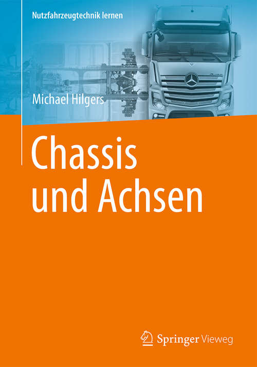 Book cover of Chassis und Achsen (Nutzfahrzeugtechnik lernen)