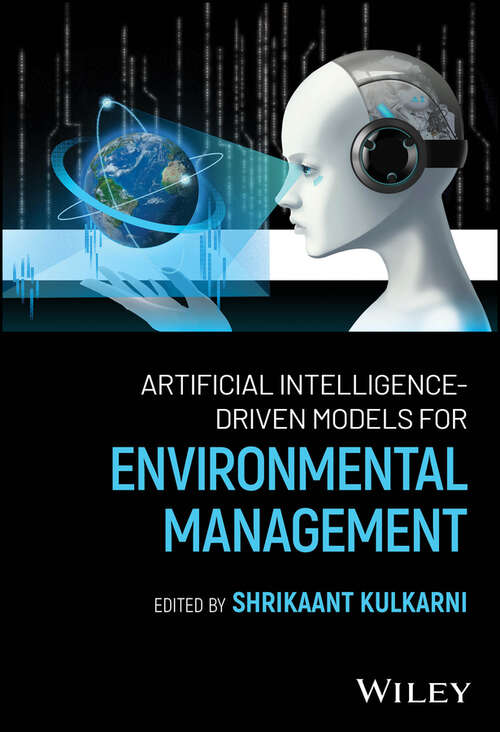 Book cover of Artificial Intelligence-Driven Models for Environmental Management