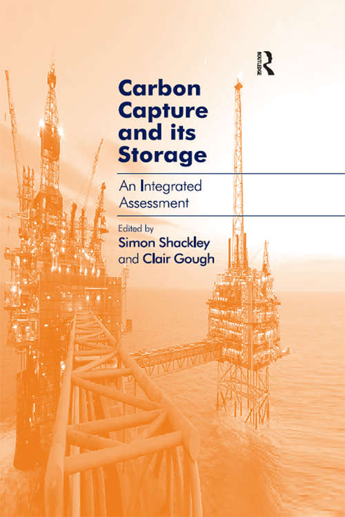 Carbon Capture and its Storage: An Integrated Assessment