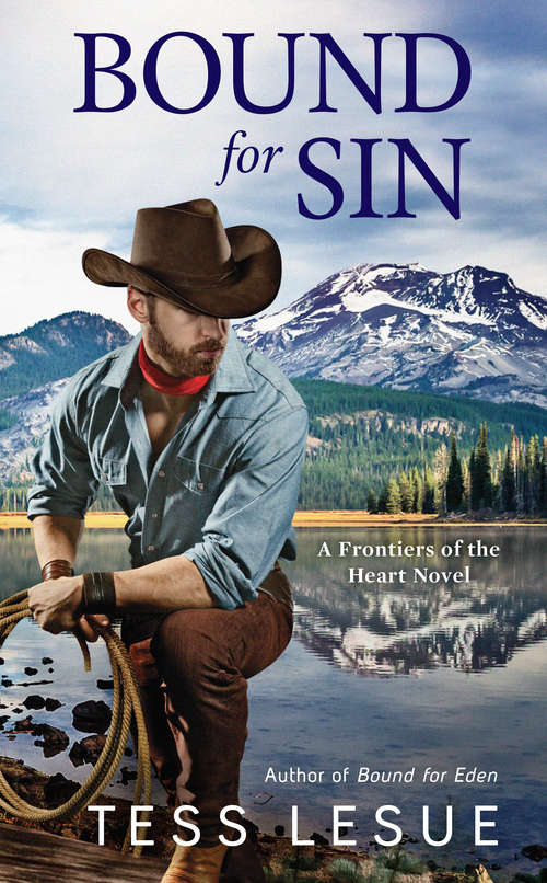 Bound for Sin (A Frontiers of the Heart novel #2)