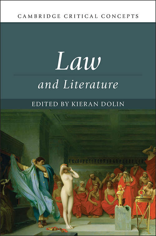 Book cover of Law and Literature (Cambridge Critical Concepts)