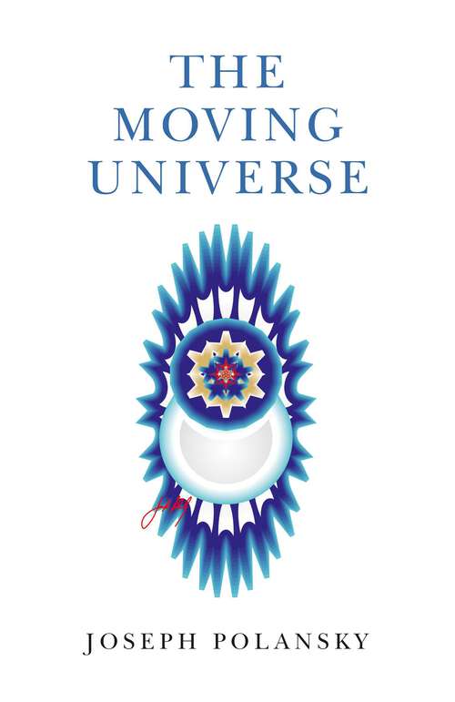 Book cover of The Moving Universe