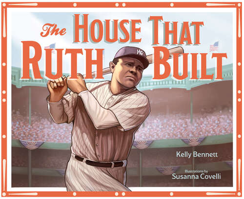 Book cover of The House That Ruth Built