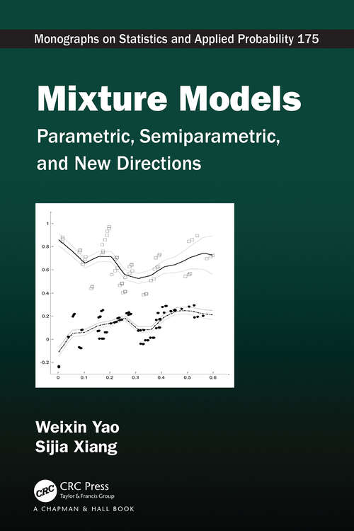 Book cover of Mixture Models: Parametric, Semiparametric, and New Directions (ISSN)