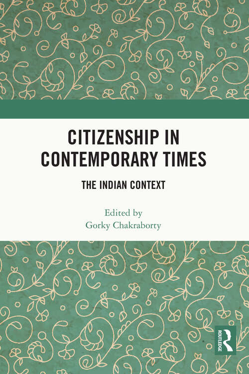 Book cover of Citizenship in Contemporary Times: The Indian Context
