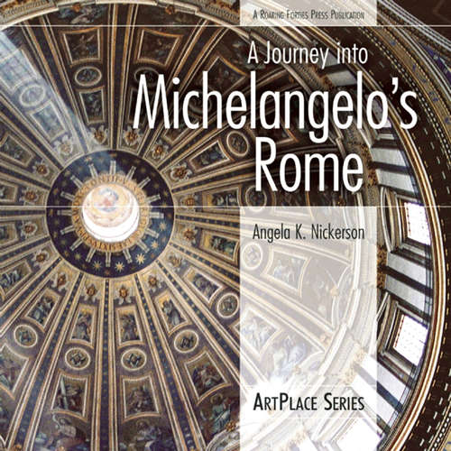 Book cover of A Journey Into Michelangelo's Rome