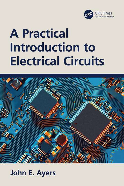 Book cover of A Practical Introduction to Electrical Circuits