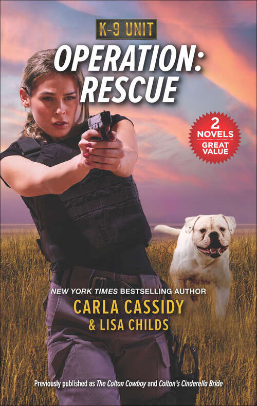 Book cover of Operation: The Spy's Secret Family / Operation Baby Rescue / Cowboy's Triplet Trouble (Reissue) (K-9 Unit #4)