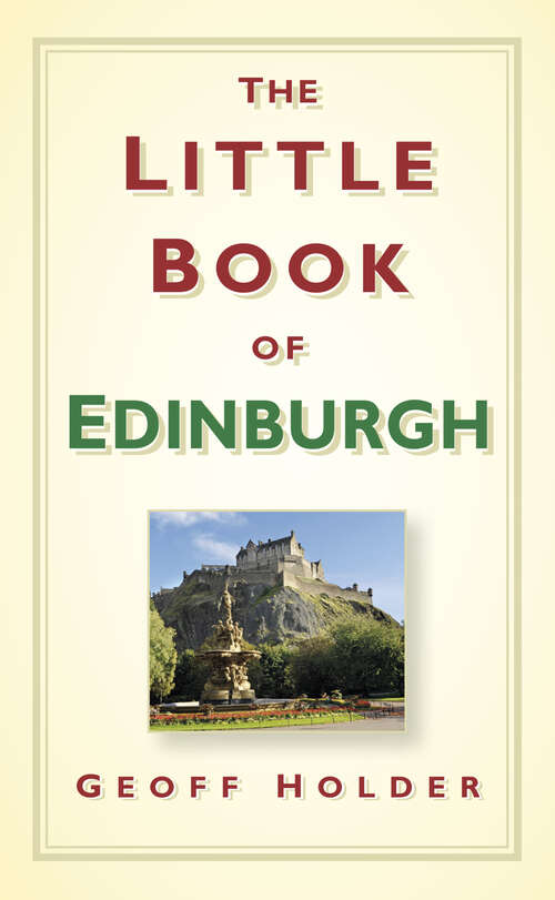 Book cover of The Little Book of Edinburgh (Little Book Of)