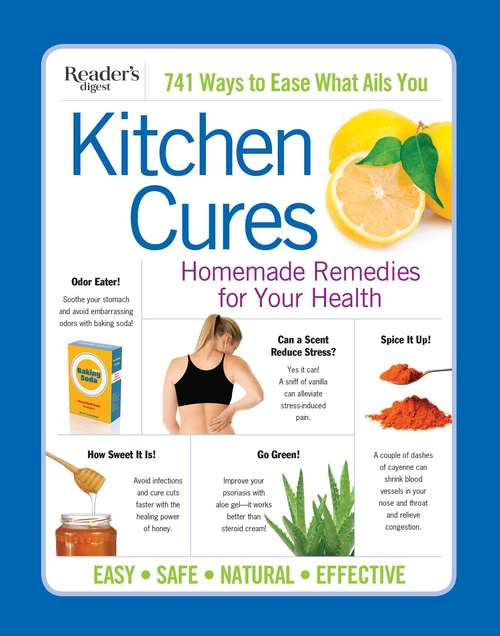 Book cover of Reader's Digest Kitchen Cures: Homemade Remedies for Your Health